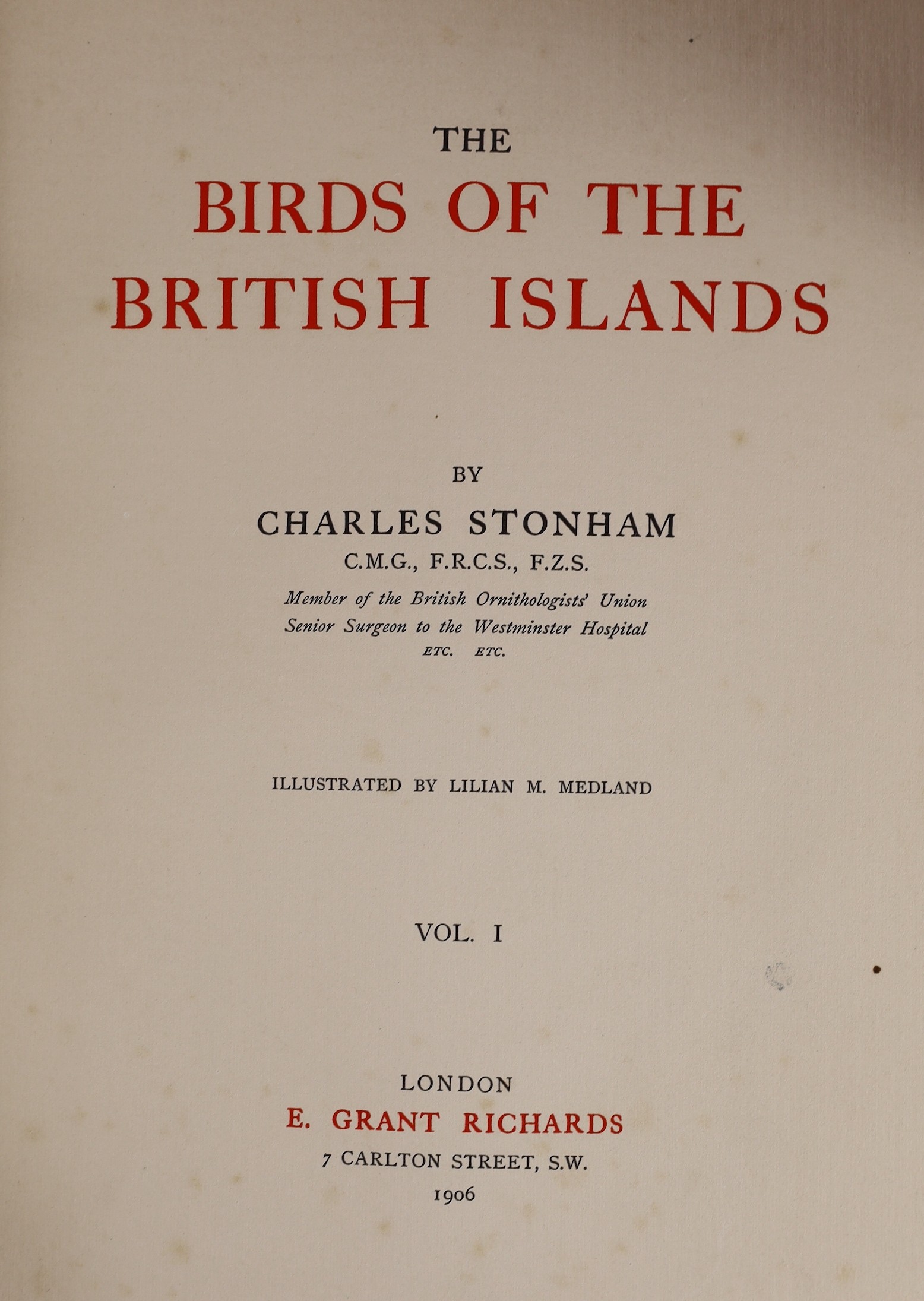 Stonham, Charles - The Birds of the British Islands, 5 vols, 4to, original cloth, illustrated by Lilian Medland, with 318 engraved plates and 2 folding maps, London, 1906-11